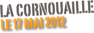 La cornouaille 
le 17 mai 2012