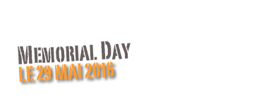 Memorial Day
Le 29 mai 2016