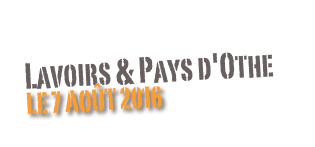 Lavoirs & Pays d'Othe
Le 7 août 2016