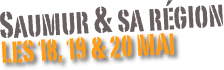 Saumur & sa région
Les 18, 19 & 20 mai